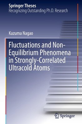 Fluctuations and Non-Equilibrium Phenomena in Strongly-Correlated Ultracold Atoms