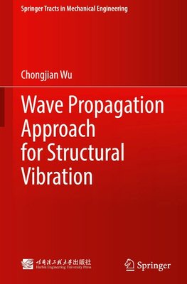 Wave Propagation Approach for Structural Vibration