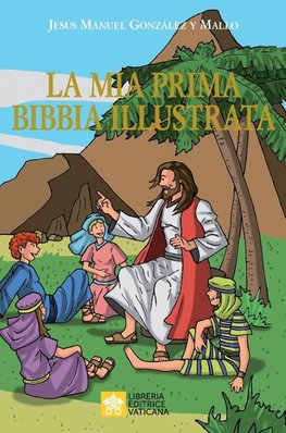 La mia prima Bibbia illustrata