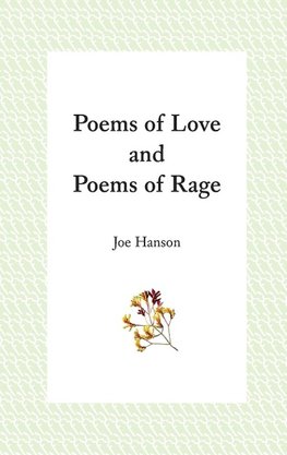 Poems of Love and Poems of Rage