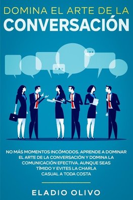 Domina el arte de la conversación