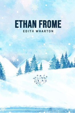 Ethan Frome