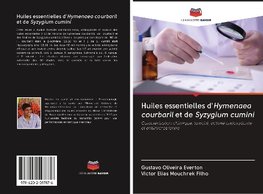 Huiles essentielles d'Hymenaea courbaril et de Syzygium cumini