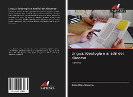 Lingua, ideologia e analisi del discorso