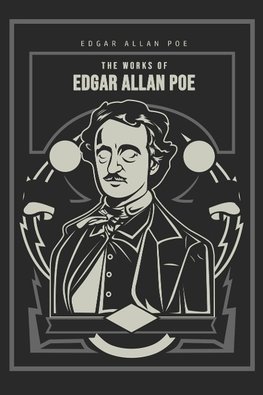 The Works of Edgar Allan Poe