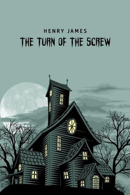 The Turn of the Screw