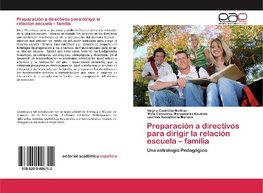 Preparación a directivos para dirigir la relación escuela - familia