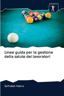 Linee guida per la gestione della salute dei lavoratori