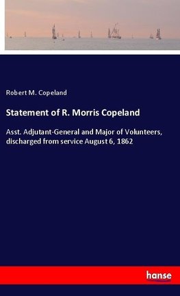 Statement of R. Morris Copeland