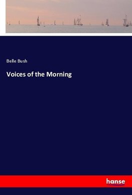 Voices of the Morning