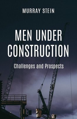 Men Under Construction