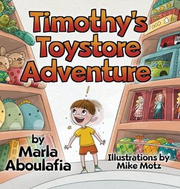 Timothy's Toystore Adventure