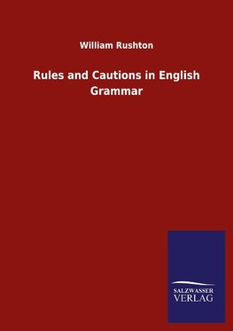 Rules and Cautions in English Grammar