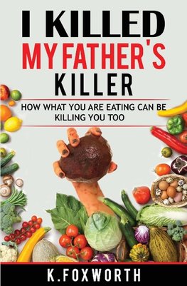 I Killed My Father's Killer