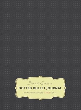 Large 8.5 x 11 Dotted Bullet Journal (Gray #2) Hardcover - 245 Numbered Pages