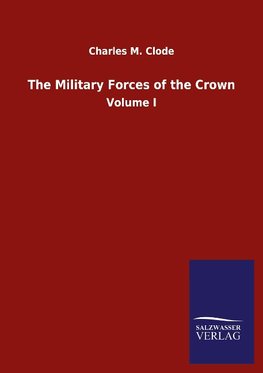 The Military Forces of the Crown