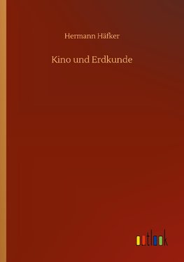 Kino und Erdkunde