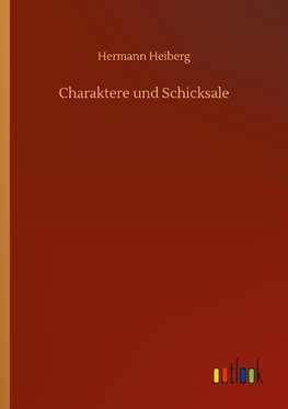 Charaktere und Schicksale