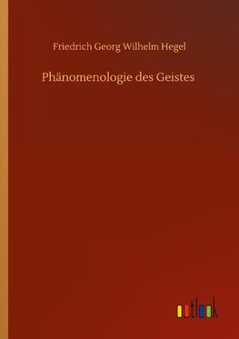 Phänomenologie des Geistes