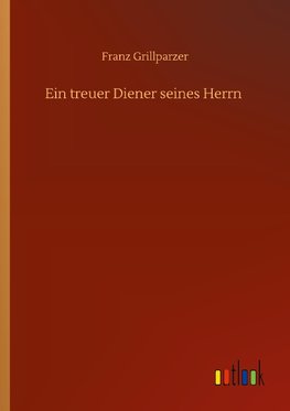 Ein Treuer Diener Seines Herrn