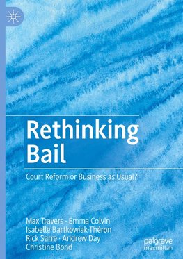 Rethinking Bail