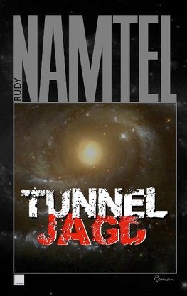 Tunneljagd