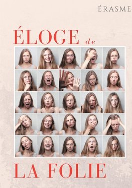 Éloge de la Folie