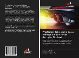 Prestazioni dei motori a bassa emissione di calore con Jatropha Biodiesel