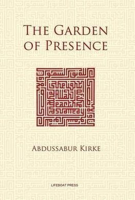 The Garden of Presence