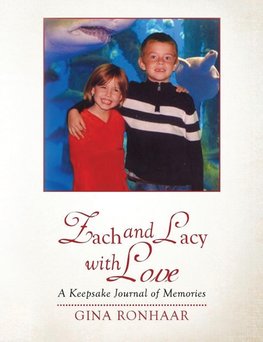 Zach and Lacy  with Love