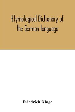 Etymological dictionary of the German language