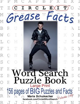 Circle It, Grease Facts, Word Search, Puzzle Book