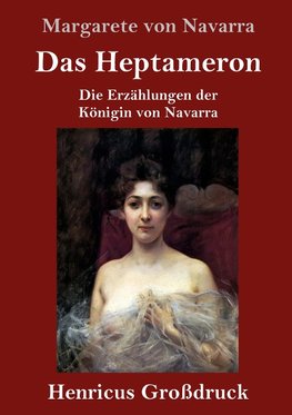 Das Heptameron (Großdruck)