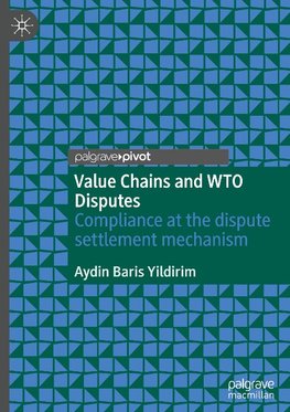 Value Chains and WTO Disputes