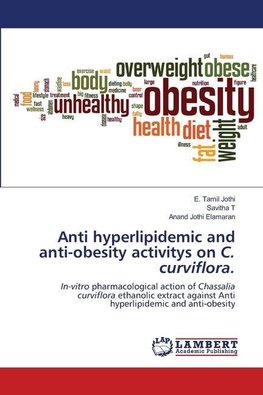 Anti hyperlipidemic and anti-obesity activitys on C. curviflora.