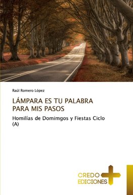 LÁMPARA ES TU PALABRA PARA MIS PASOS