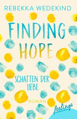 Finding Hope - Schatten der Liebe