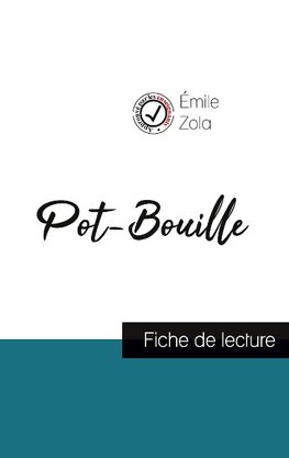 Pot-Bouille de Émile Zola (fiche de lecture et analyse complète de l'oeuvre)