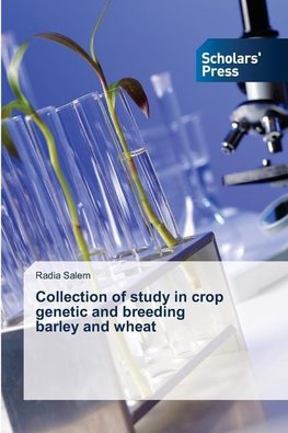 Collection of study in crop genetic and breeding barley and wheat