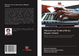 Discours sur la sécurité au Moyen-Orient