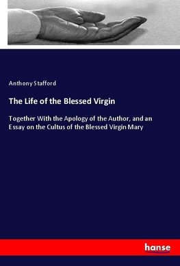 The Life of the Blessed Virgin