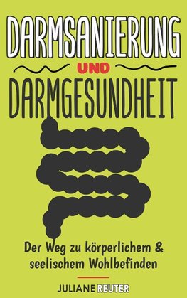 Darmsanierung und Darmgesundheit