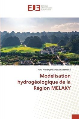 Modélisation hydrogéologique de la Région MELAKY