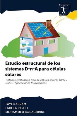 Estudio estructural de los sistemas D-p-A para células solares