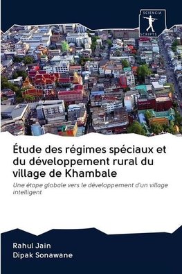 Étude des régimes spéciaux et du développement rural du village de Khambale