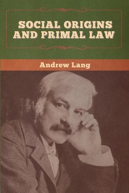 Social Origins and Primal Law