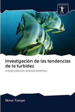 Investigación de las tendencias de la turbidez