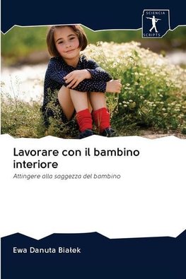 Lavorare con il bambino interiore