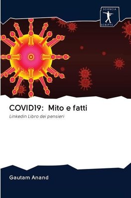 COVID19: Mito e fatti