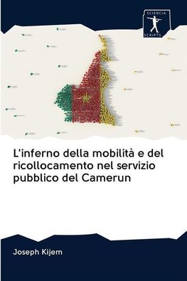 L'inferno della mobilità e del ricollocamento nel servizio pubblico del Camerun